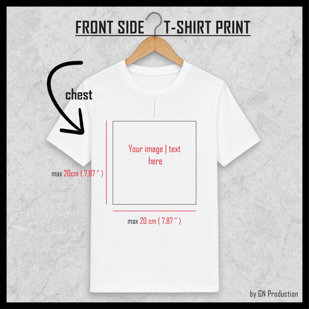 White t-shirt showing maximum chest print area for custom design, up to 20x20 cm.